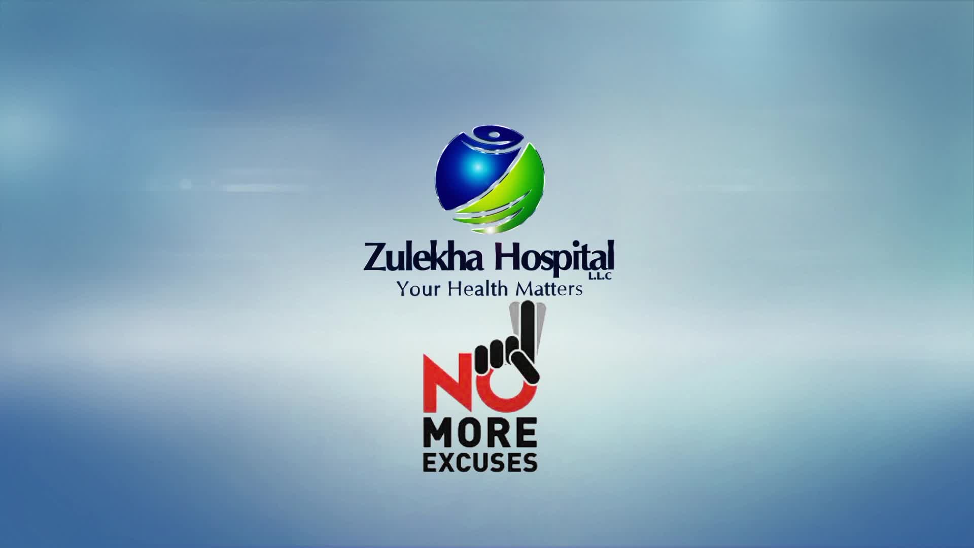 Zulekha Hospital-No More Excuses
